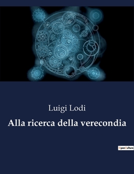 Paperback Alla ricerca della verecondia [Italian] Book