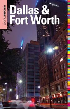 Paperback Insiders' Guide(r) to Dallas & Fort Worth Book