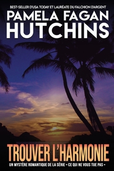 Paperback Trouver L`Harmonie: Un Mystère Des Caraïbes De Katie Connell [French] Book