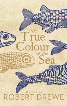 Hardcover The True Colour of the Sea Book