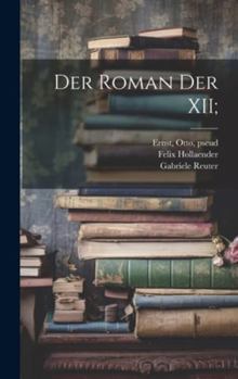 Hardcover Der Roman der XII; [German] Book