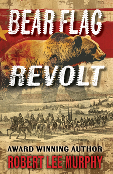 Library Binding Bear Flag Revolt [Large Print] Book