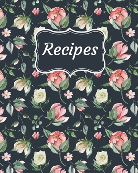 Paperback Recipes: Blank Recipe Book to Write In Favorite Recipes, 8" x 10" Book