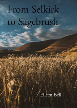 Paperback Selkirk to Sagebrush Book