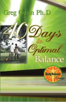 Paperback 40 Days to Optimal Balance Book