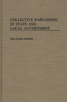 Hardcover Collective Bargaining in State and Local Government Book