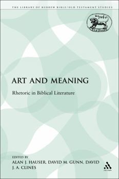 Art and Meaning: Rhetoric in Biblical Literature