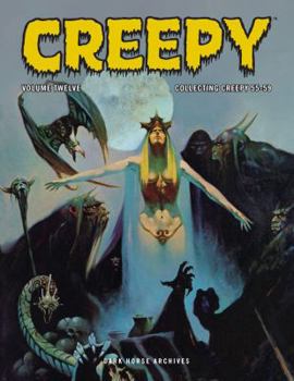 Creepy Archives, Vol. 12 - Book #12 of the Creepy Archives