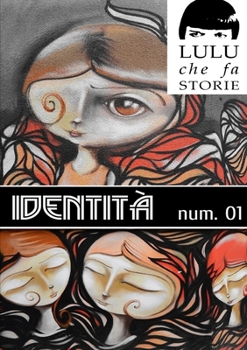 Paperback Identità - Lulu Mag 01 [Italian] Book
