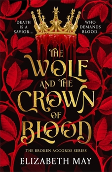Paperback The Wolf and the Crown of Blood Book