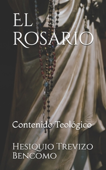 Paperback El Rosario: Contenido Teol?gico [Spanish] Book
