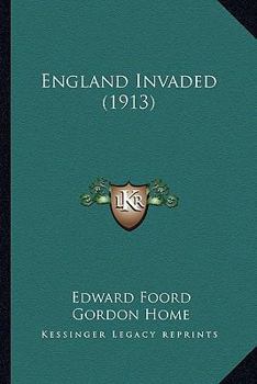 Paperback England Invaded (1913) Book