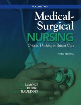 Hardcover Medical-Surgical Nursing, Volume 2: Critical Thinking in Patient Care Book