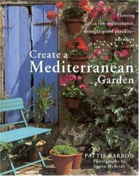 Hardcover Create a Mediterranean Garden Book