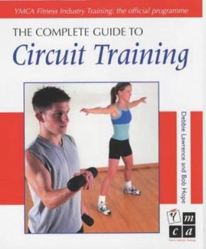 Paperback The Complete Guide to Circuit Training Book