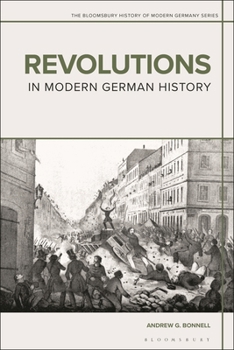 Hardcover Revolutions in Modern German History Book