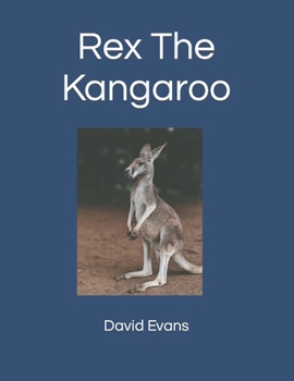 Paperback Rex The Kangaroo Book