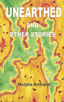 Paperback Unearthed and Other Stories Book