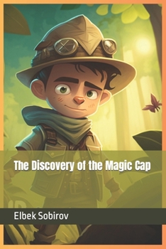Paperback The Discovery of the Magic Cap Book