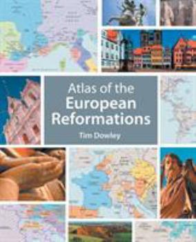 Paperback Atlas of the European Reformations Book