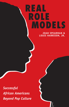 Paperback Real Role Models: Successful African Americans Beyond Pop Culture Book