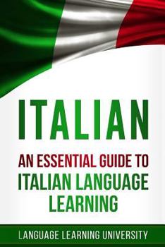 Paperback Italian: An Essential Guide to Italian Language Learning Book