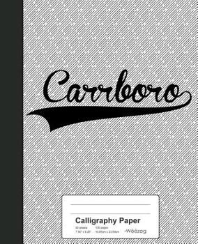 Paperback Calligraphy Paper: CARRBORO Notebook Book