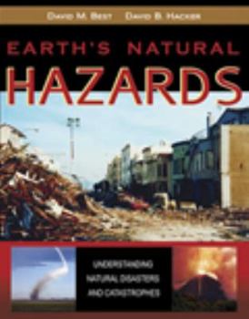 Paperback Earth's Natural Hazards: Understanding Natural Disasters and Catastrophes Book