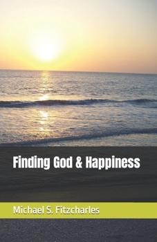 Paperback Finding God & Happiness Book