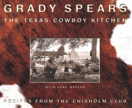 Hardcover The Texas Cowboy Kitchen: Recipes from the Chisholm Club Book