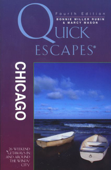 Paperback Quick Escapes Chicago Book