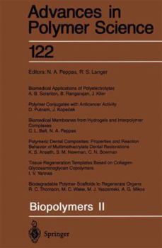 Advances in Polymer Science, Volume 122: Biopolymers II - Book #122 of the Advances in Polymer Science