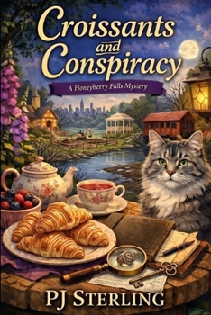 Paperback Croissants and Conspiracy: A Honeyberry Falls Mystery Book