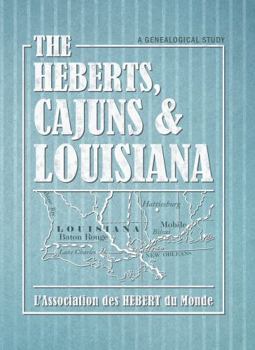 Hardcover The Héberts, Cajuns, and Louisiana Book