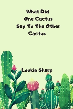 Paperback Cactus Gifts For Women Under 10 With Joke Or Funny Quote Notebook Fit For Man Sister Nurse Kids Girl Or Teens 120 Pages Book