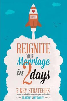 Paperback Reignite Your Marriage in Two Days Book