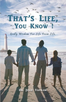 Paperback That's Life, You Know!: Godly Wisdom for Life from Life Book