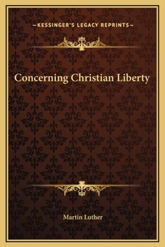Hardcover Concerning Christian Liberty Book