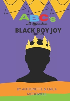 Paperback ABC's with Affirmations: Black Boy Joy Edition Book