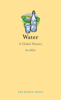 Hardcover Water: A Global History Book
