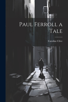 Paperback Paul Ferroll a Tale Book