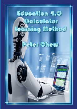 Paperback Education 4.0 Calculator Learning Method(2nd Edition) Book