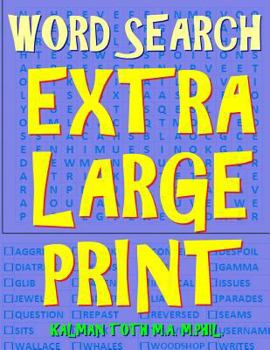 Paperback Word Search Extra Large Print: 105 Jumbo Print Puzzles [Large Print] Book