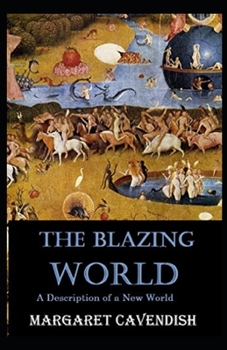 Paperback The Blazing World Annotated Book