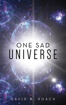 Paperback One Sad Universe Book