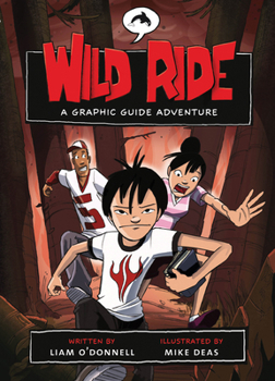 Paperback Wild Ride: A Graphic Guide Adventure Book