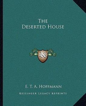 Paperback The Deserted House Book