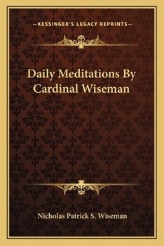 Paperback Daily Meditations By Cardinal Wiseman Book