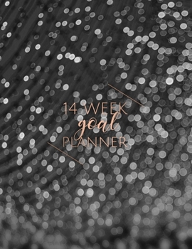 14 Week Goal Planner: Black Color 14 Week Goal Setting Journal | Goal Getter Notebook | 8.5x11 inches, 100 pages