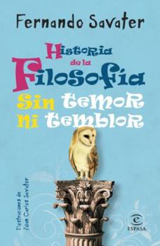 Paperback Historia de la Filosofia Sin Temor Ni Temblor [Spanish] Book